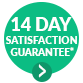 14 Day Satisfaction Guarantee April 2021